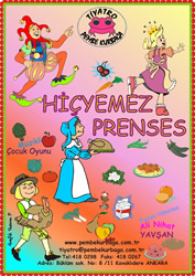 HİÇ YEMEZ PRENSES