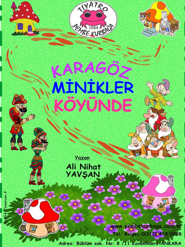 KARAGÖZ MİNİKLER KÖYÜNDE