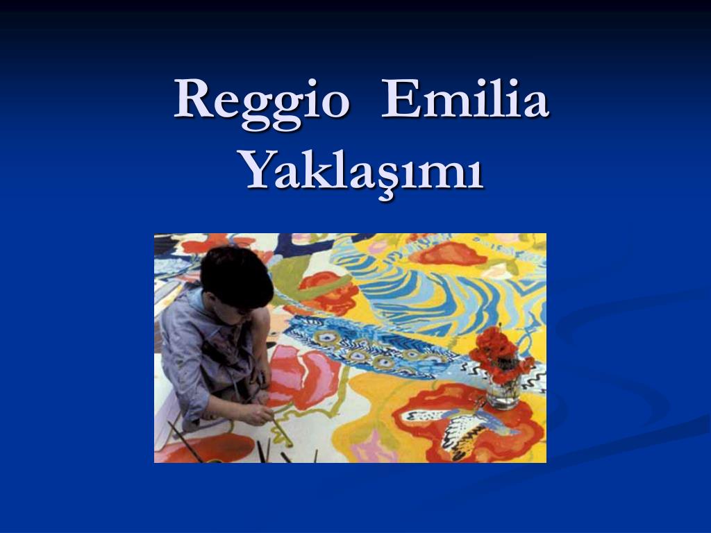 REGGIO EMILIA,WORKSHOP VELİ SUNUMU 
